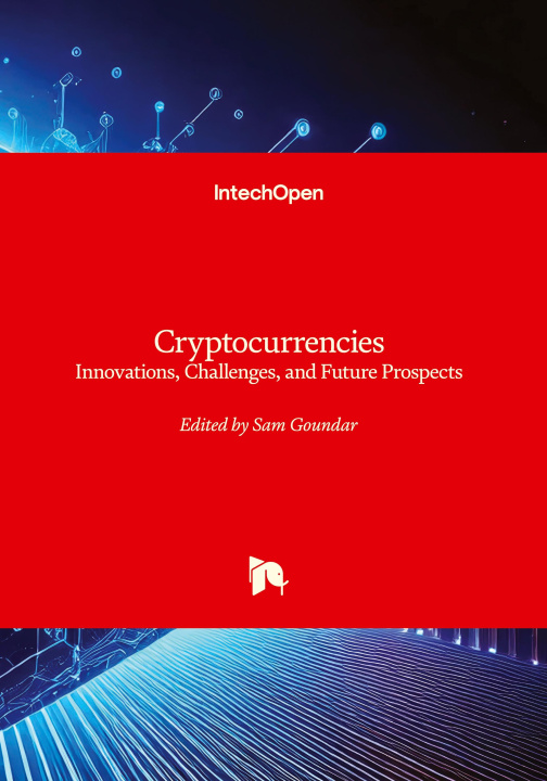 Book Cryptocurrencies - Innovations, Challenges, and Future Prospects 