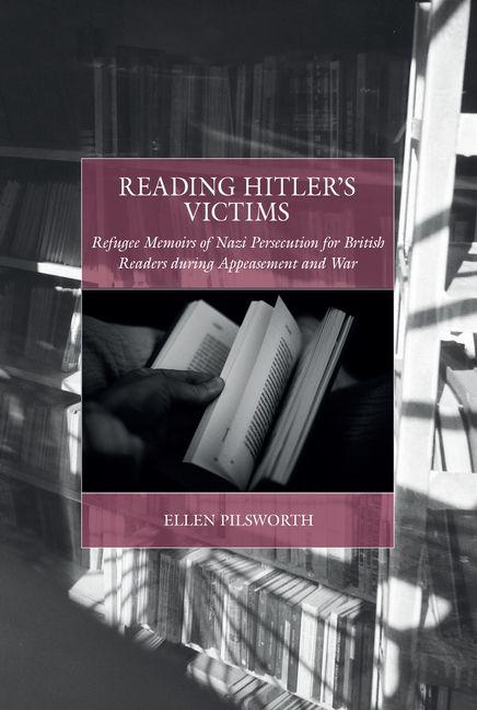 Книга Reading Hitler's Victims Ellen Pilsworth