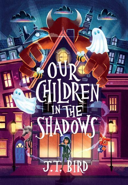 Книга Our Children in the Shadows JT Bird