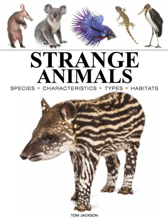 Book Strange Animals Tom Jackson