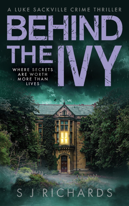 Kniha Behind the Ivy S J Richards
