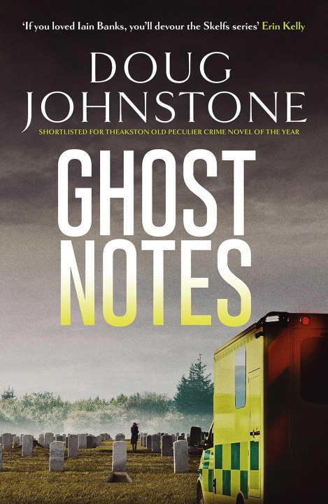 Kniha Ghost Notes Doug Johnstone