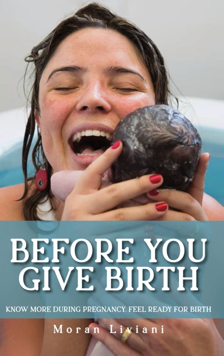 Kniha Before You Give Birth Moran Liviani