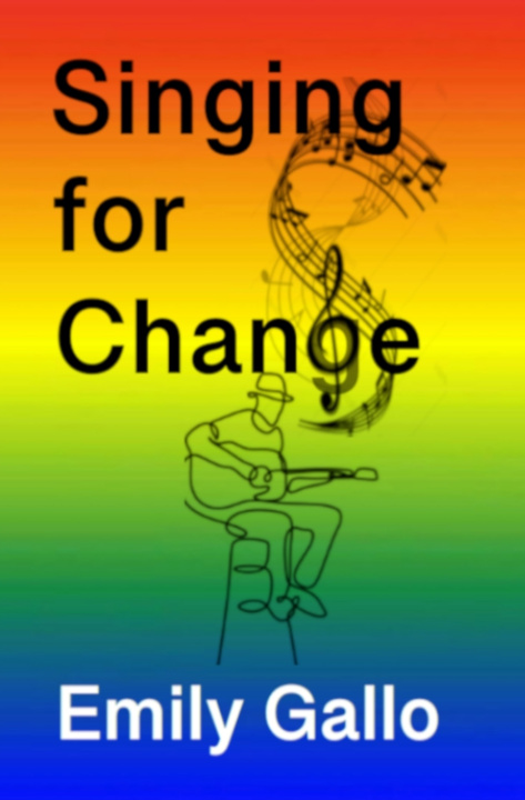 Kniha Singing for Change Emily Gallo