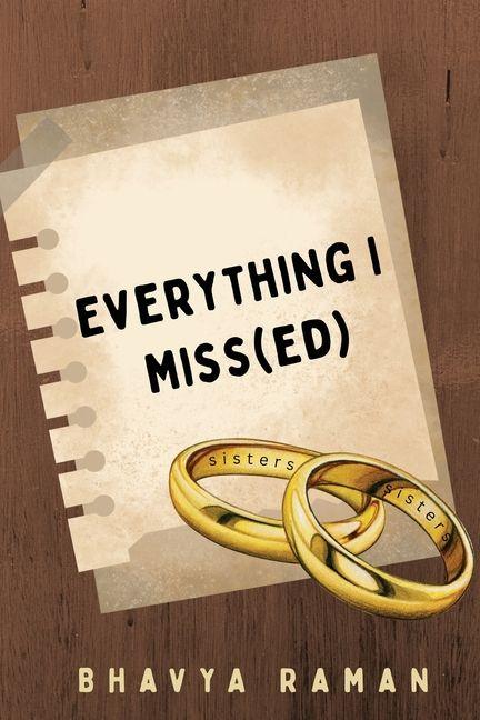 Kniha Everything I Miss(ed) 