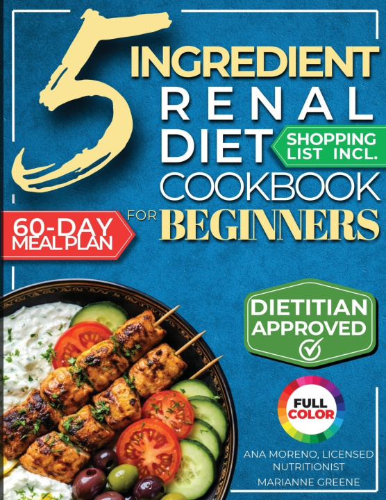 Boek The 5 Ingredient Stage 3 Kidney Disease Diet Cookbook for Seniors Marianne Greene