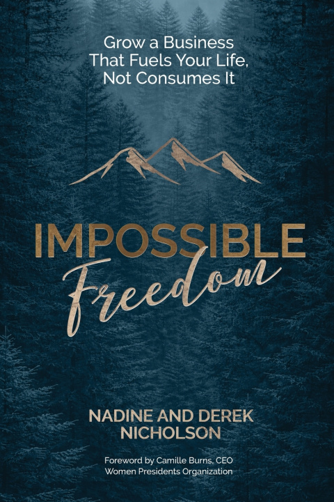 Kniha Impossible Freedom Nadine Nicholson