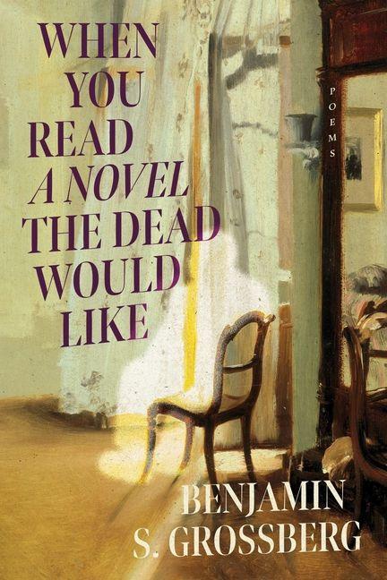 Boek When You Read a Novel the Dead Would Like 