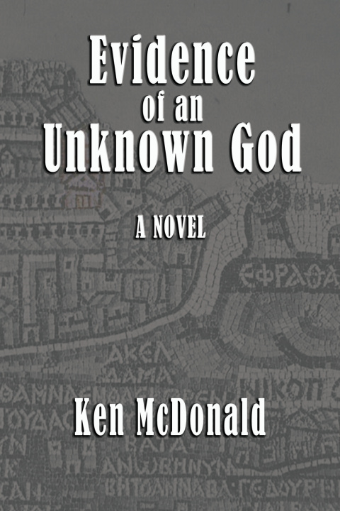 Kniha Evidence of an Unknown God Ken McDonald