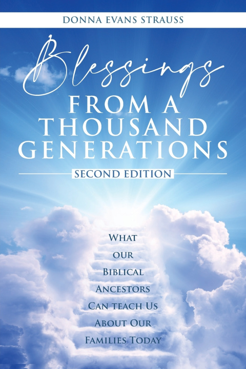 Kniha Blessings from a Thousand Generations Donna Evans Strauss