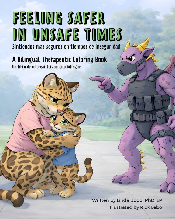 Book Feeling Safer in Unsafe Times Rick Lebo