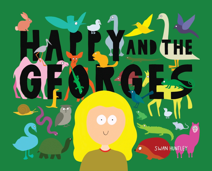 Книга Happy and the Georges Swan Huntley