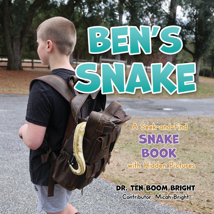 Kniha Ben's Snake Ten Boom Bright