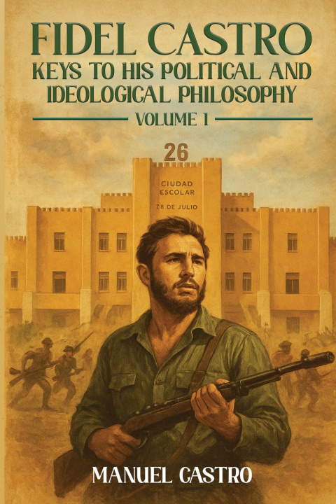 Kniha Fidel Castro Manuel A. Castro