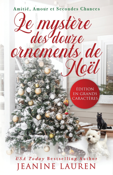 Kniha Le mystère des douze ornements de Noël Jeanine Lauren