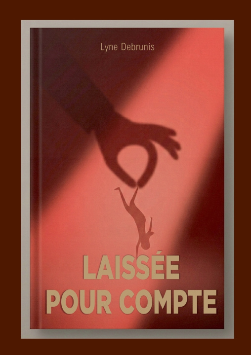 Knjiga Laissée pour compte Lyne Debrunis