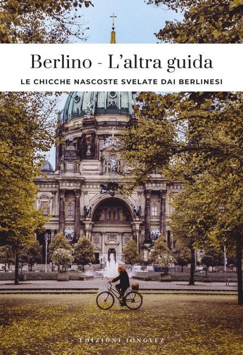 Книга Berlino - L'altra guida Thomas Jonglez