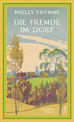 Книга Die Fremde im Dorf Holger Hanowell