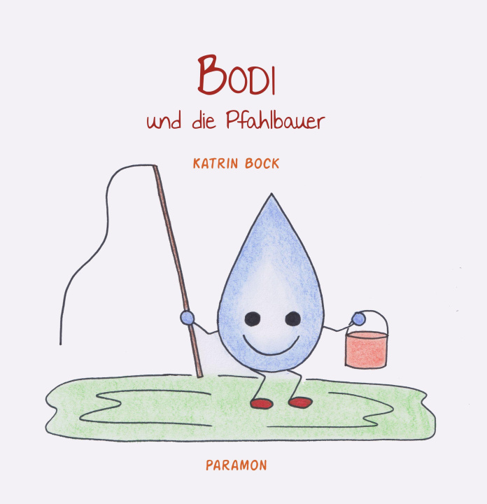 Книга Bodi und die Pfahlbauer 
