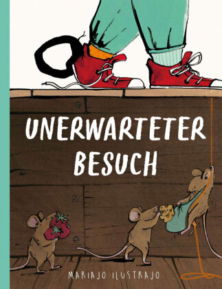 Book Unerwarteter Besuch Mariajo Ilustrajo