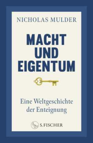Buch Macht und Eigentum Nicholas Mulder