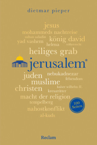 Kniha Jerusalem. 100 Seiten Dietmar Pieper
