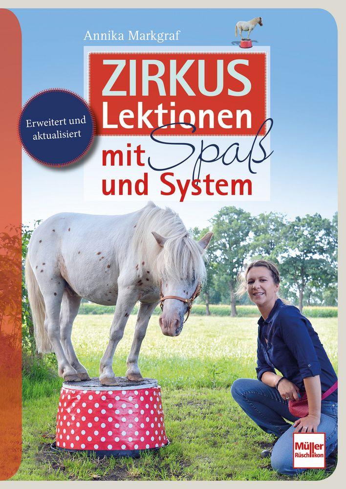 Kniha Zirkuslektionen mit Spaß und System Annika Markgraf
