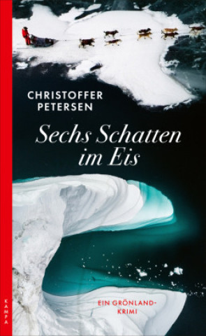 Kniha Sechs Schatten im Eis Sepp Leeb