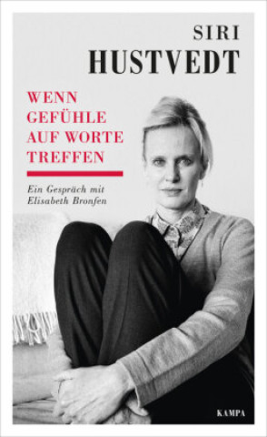 Kniha Wenn Gefühle auf Worte treffen Elisabeth Bronfen