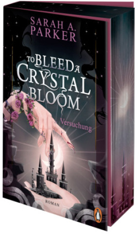 Buch To Bleed a Crystal Bloom Franca Fritz