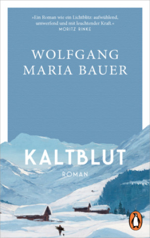 Kniha Kaltblut Wolfgang Maria Bauer