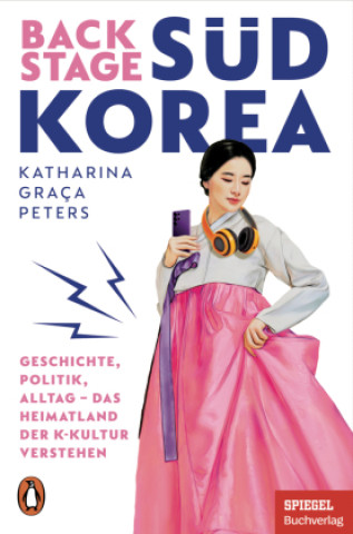 Book Backstage Südkorea Katharina Graça Peters