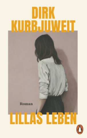 Libro Lillas Leben Dirk Kurbjuweit
