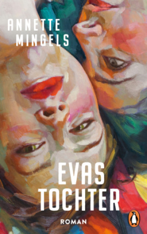 Kniha Evas Tochter Annette Mingels