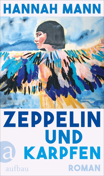 Kniha Zeppelin und Karpfen Hannah Mann