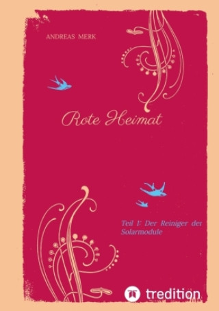 Kniha Rote Heimat Andreas Merk