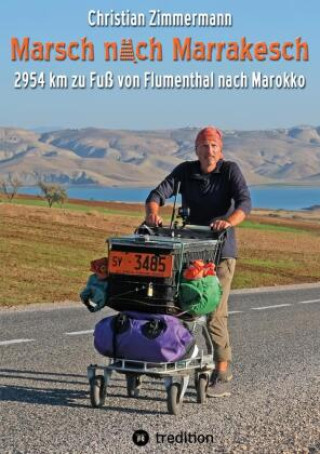 Книга Marsch nach Marrakesch Christian Zimmermann