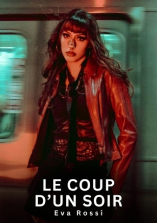 Kniha Le coup d'un soir Eva Rossi