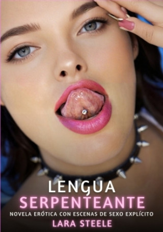 Kniha Lengua Serpenteante Lara Steele