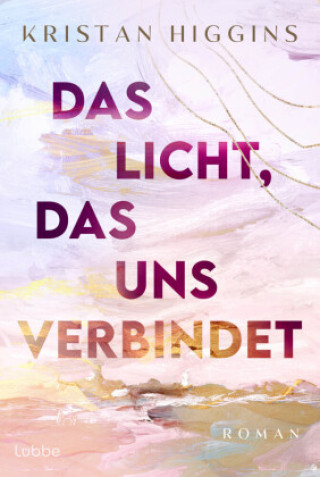 Knjiga Das Licht, das uns verbindet Barbara Röhl