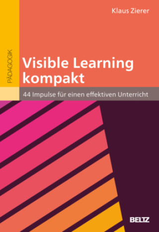 Kniha Visible Learning kompakt Klaus Zierer