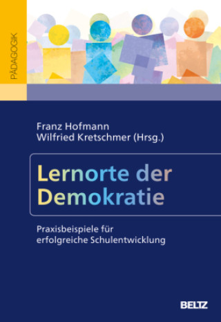 Book Lernorte der Demokratie Wilfried Kretschmer