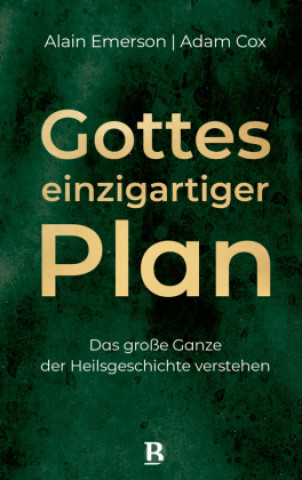 Könyv Gottes einzigartiger Plan Adam Cox