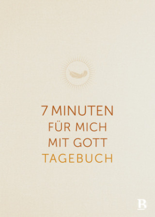 Knjiga 7 Minuten für mich mit Gott Annegret Prause