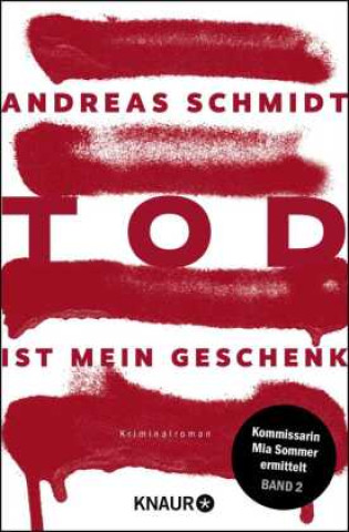 Книга Tod ist mein Geschenk Andreas Schmidt