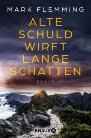 Книга Alte Schuld wirft lange Schatten Mark Flemming