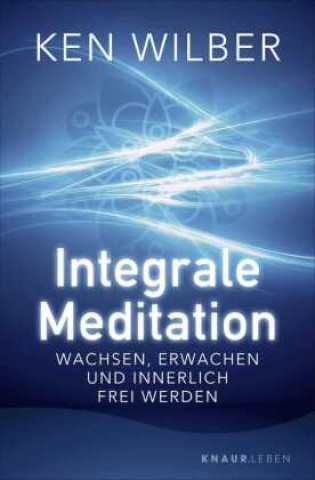 Kniha Integrale Meditation Jochen Lehner
