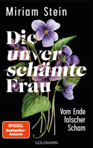 Knjiga Die unverschämte Frau Miriam Stein