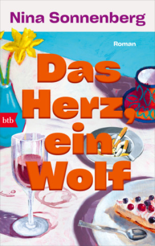 Book Das Herz, ein Wolf Nina Sonnenberg