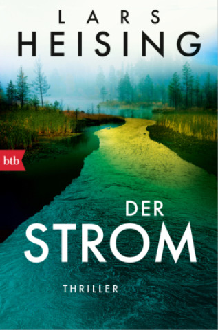 Kniha Der Strom Lars Heising